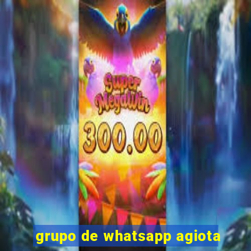 grupo de whatsapp agiota